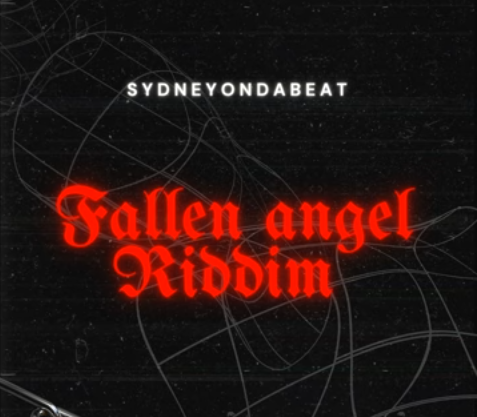 SydneyBazookah – Fallen Angel Riddim