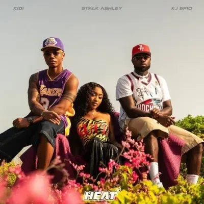 KiDi – HEAT Ft. Stalk Ashley & KJ Spio