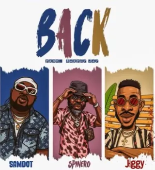 Spinero - BACK ft. Jiggy & Samdot