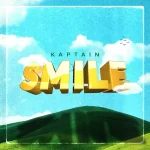 Kaptain – Smile