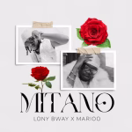 Lony Bway – Mitano Ft Marioo