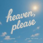 Remy Baggins – Heaven Please Ft. Dwin & The Stoic
