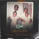 Kcee - Okonkwo And Sons Unlimited (ALBUM)