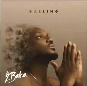 2Baba – Balling