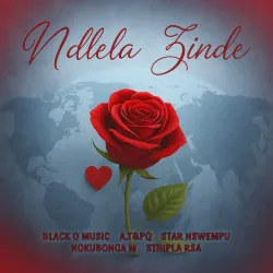 Black O Music – Ndlela Zinde ft A.T&PQ, Sthipla rsa, StaR Nswempu & Nokubonga M