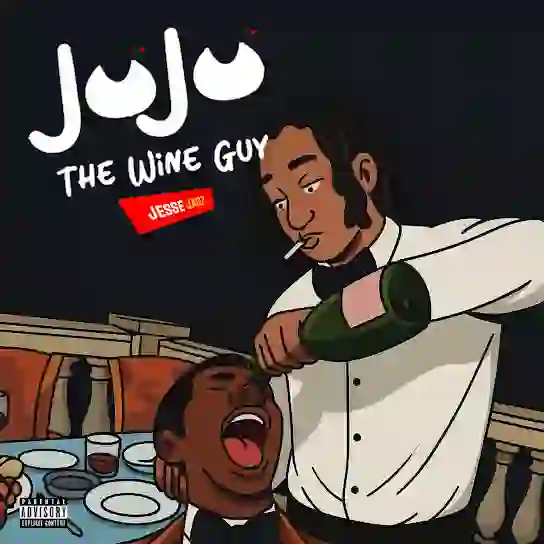 Jesse Jagz – The Wine Guy ft. Jujuthewineguy