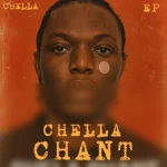 Chella - Chella Chant (ALBUM)