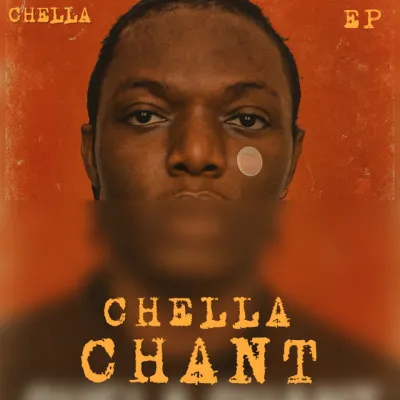 Chella - Chella Chant (ALBUM)