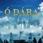 Nathaniel Bassey – Ó Dára