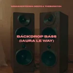 DrummeRTee924 – Backdrop Bass (iAura Le Way) Ft Deep6 & TheBunny04