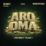 Zoro Swagbag – Aro Oma ft. Khenyzee