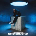 Al Xapo – Snokonoko ft. Benzoo, EeQue