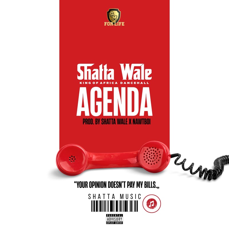 Shatta Wale – Agenda Shatta Wale – Agenda