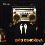 Davolee – OMO OSHOKOYA