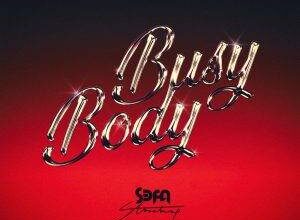 Sefa ft. Stonebwoy – Busy Body