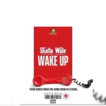 Shatta Wale – Wakeup