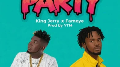 King Jerry RS ft. Fameye – Party