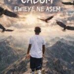 Cabum – Ewieye Ne Asem Cabum – Ewieye Ne Asem