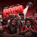 Kennyblaze – Popo Ft. Superwozzy & Lil Frosh
