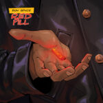 Boy Spyce - Red Pill EP