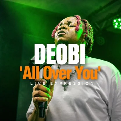Deobi - All Over You (Live Version)