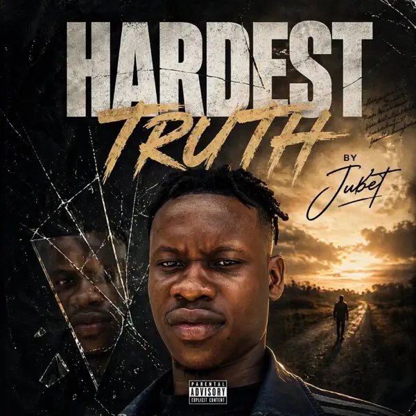 Jubet – Hardest Truth