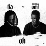 Tia – Banger Ft. BhadBoi OML