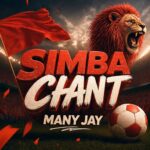 Many Jay – Simba Chant