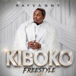 Rayvanny – Kiboko Freestyle