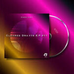Vince deDJ – Cleared Drafts pt1 Album (EP)