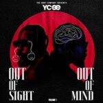 Ycee - OUT OF SIGHT - OUT OF MIND: VOLUME 1 | Album