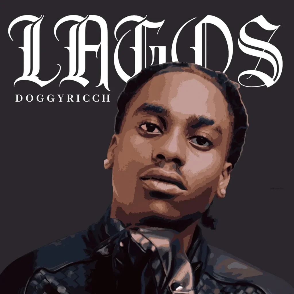 Doggyricch – Lagos