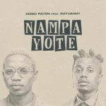 Dogo Paten – Nampa Yote Ft. Rayvanny