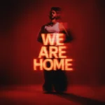 Dwson – We Are Home (Club Mix)