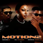 Dereal Bonile – Motion 2 Ft. Nevrr49 & Dj Ayanda