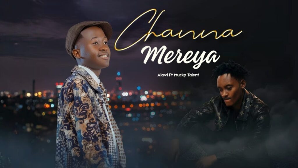 Mucky Talent – Channa Mereya Ft Alawi