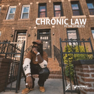 Chronic Law – Fi the Streets Ft. Notnice & Shane Creative