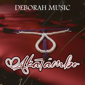 Deborah – Akatambo
