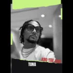 Krg The Don – Tuna