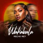 Recho Rey – Wakabala