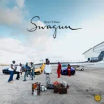 Seyi Vibez – SWAGUU Ft. Quavo